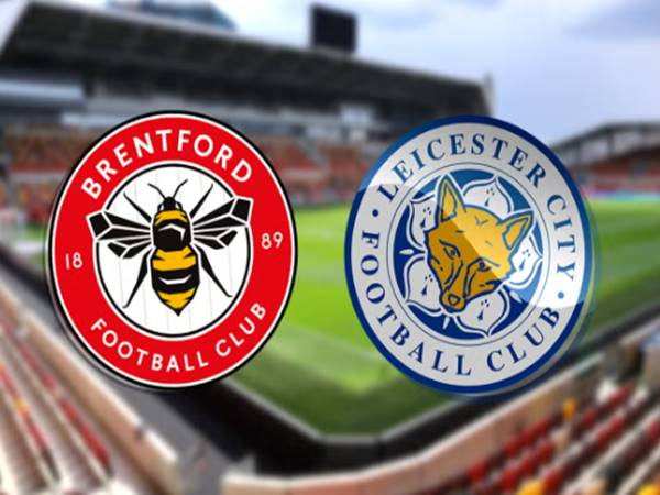 Lịch sử đối đầu Leicester City và Brentford