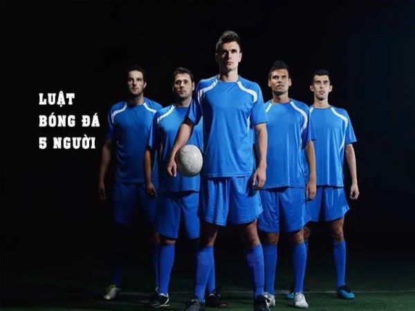 Luật bóng đá mini 5 người mới nhất: Cẩm nang cầu thủ